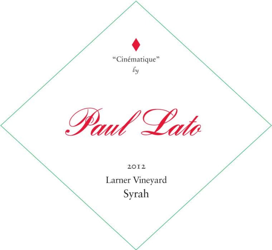 Paul Lato Cinematique Larner Vineyard Syrah 2012 Front Label