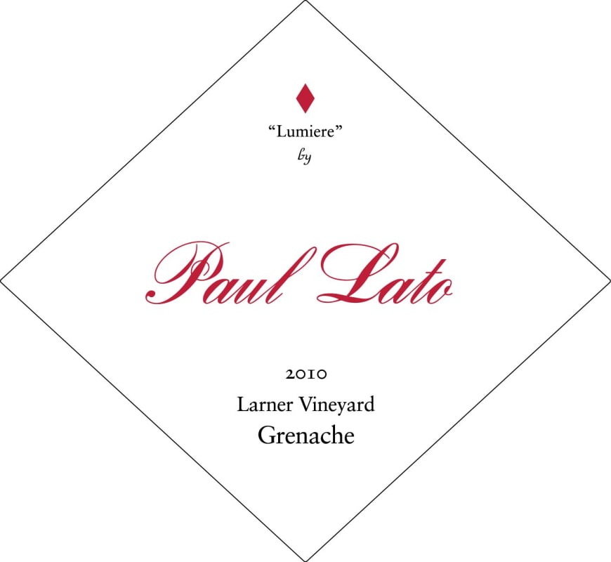 Paul Lato Lumiere Larner Vineyard Grenache 2010 Front Label