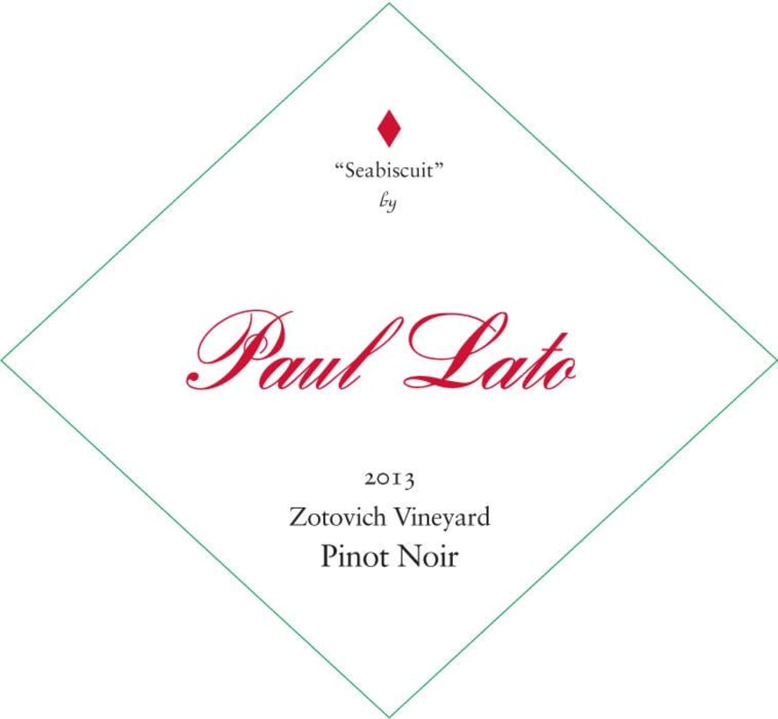 Paul Lato Seabiscuit Zotovich Vineyard Pinot Noir 2013 Front Label