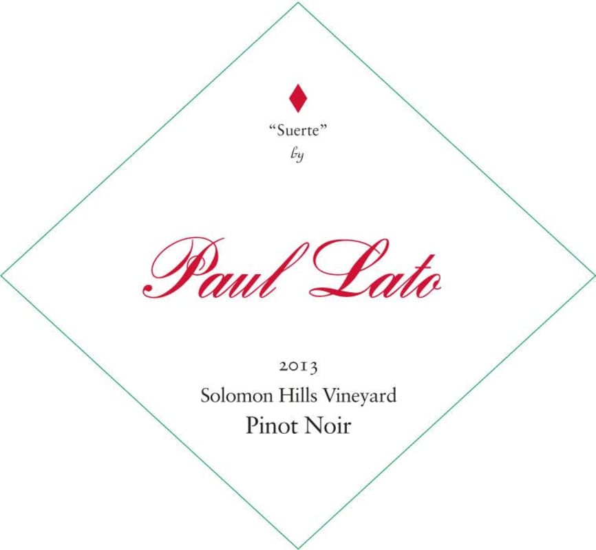 Paul Lato Suerte Solomon Hills Vineyard Pinot Noir 2013 Front Label