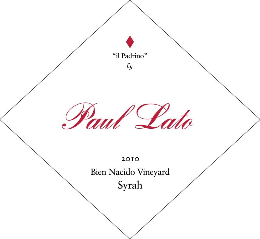 Paul Lato Il Padrino Bien Nacido Vineyard Syrah 2010 Front Label