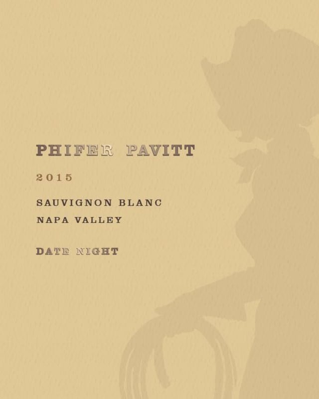 Phifer Pavitt Wine Date Night Sauvignon Blanc 2015 Front Label