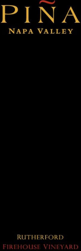 Pina Napa Valley Firehouse Vineyard Cabernet Sauvignon 2009 Front Label