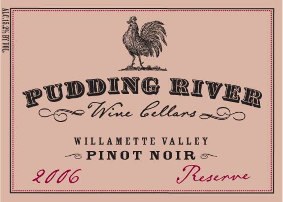 Pudding River Wine Cellars Reserve Pinot Noir 2006 Front Label
