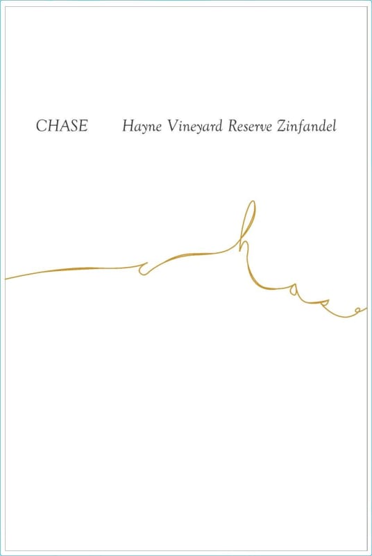Chase Family Hayne Vineyard Reserve Zinfandel 2012 Front Label