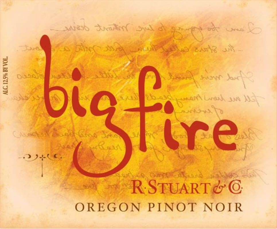 R. Stuart & Co. Big Fire Pinot Noir 2013 Front Label