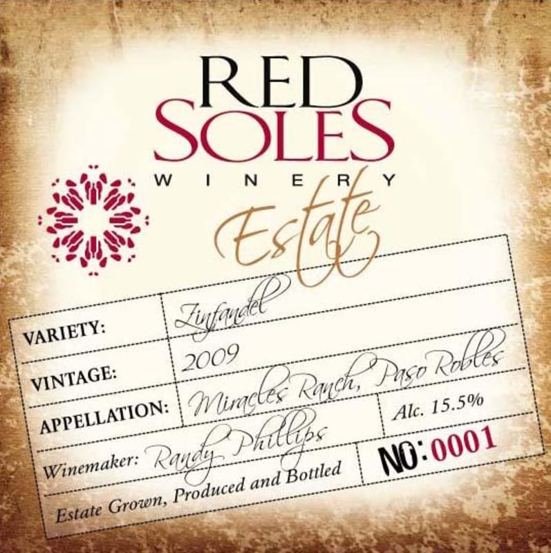 Red Soles Winery Miracles Ranch Estate Zinfandel 2009 Front Label