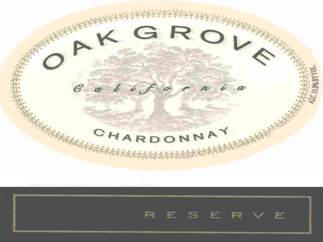 Oak Grove Family Reserve Chardonnay 2005 Front Label