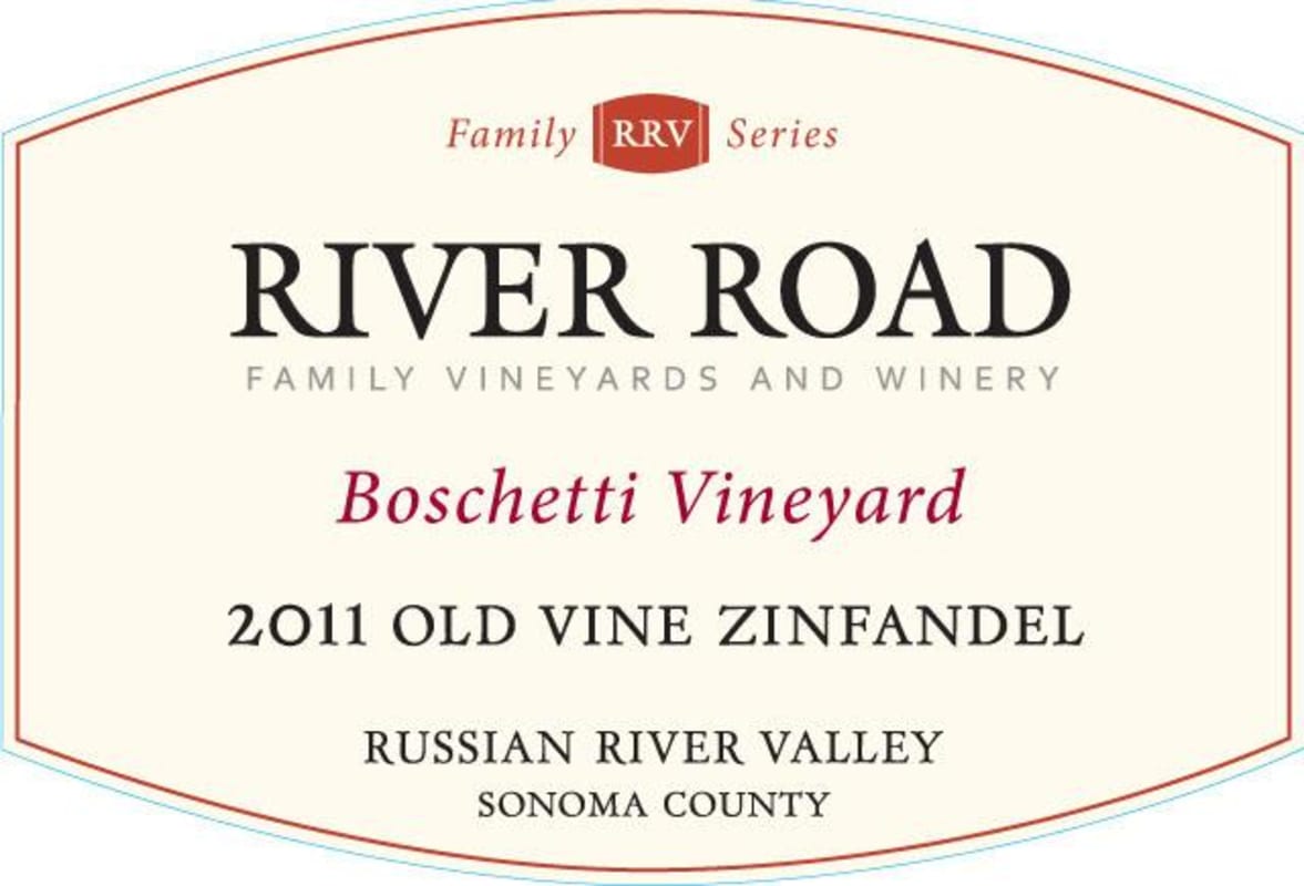 River Road Vineyards Old Vine Zinfandel Boschetti 2011 Front Label