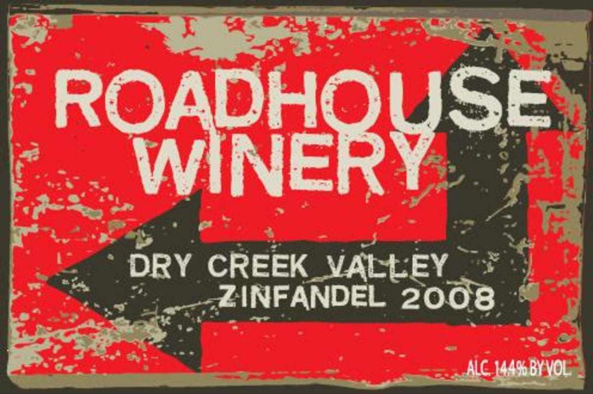 Roadhouse Winery Zinfandel 2008 Front Label