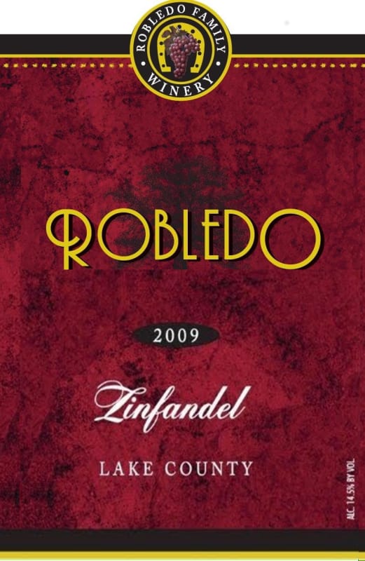 Robledo Family Winery Zinfandel 2009 Front Label
