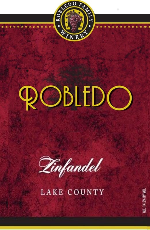 Robledo Family Winery Zinfandel 2012 Front Label