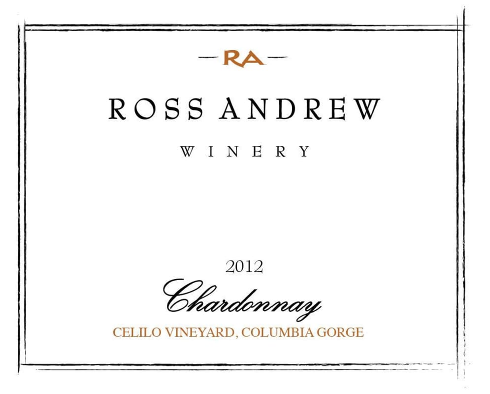 Ross Andrew Winery Chardonnay 2012 Front Label