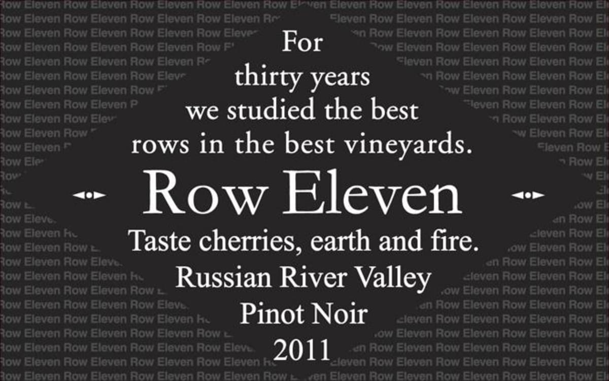 Row Eleven Russian River Pinot Noir 2011 Front Label
