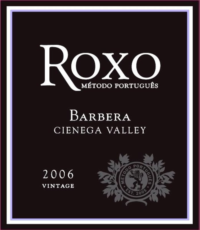 Roxo Port Cellars Barbera 2006 Front Label
