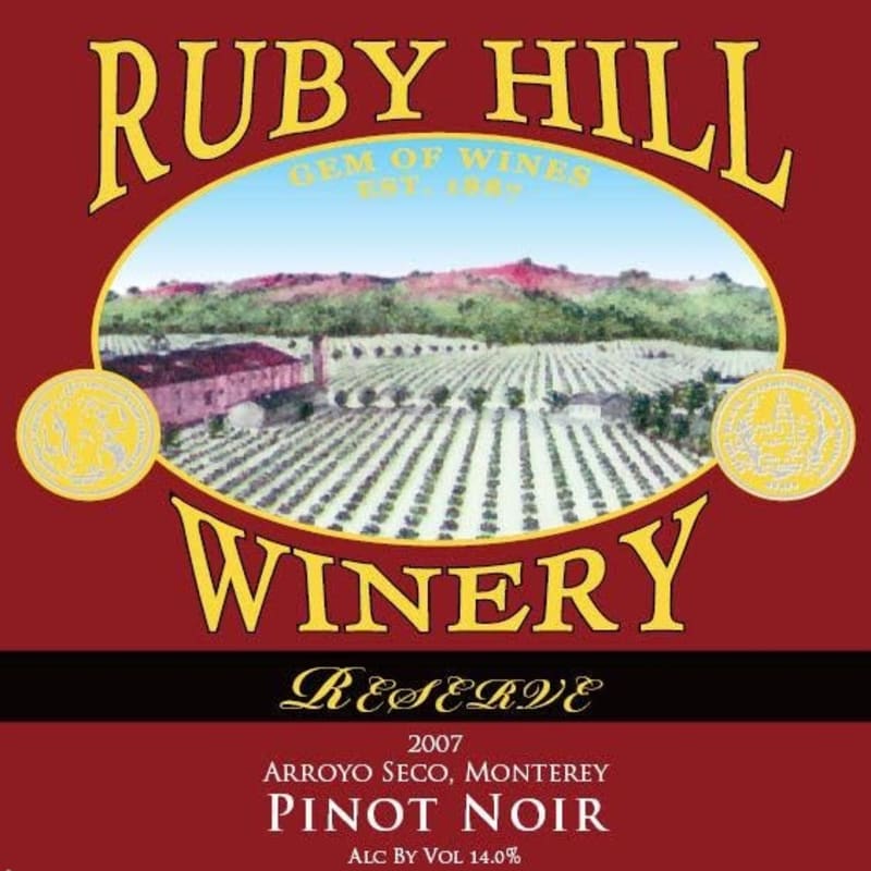 Ruby Hill Winery Reserve Pinot Noir 2007 Front Label