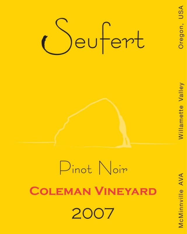 Seufert Winery Coleman Vineyard Pinot Noir 2007 Front Label