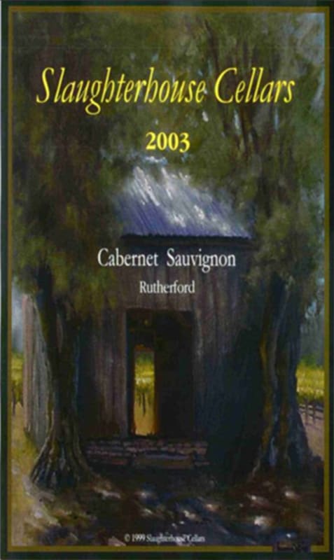 Slaughterhouse Cellars Cabernet Sauvignon 2003 Front Label