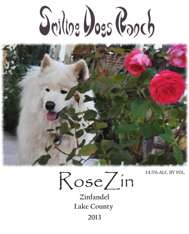 Smiling Dogs Ranch Rose Zin 2013 Front Label