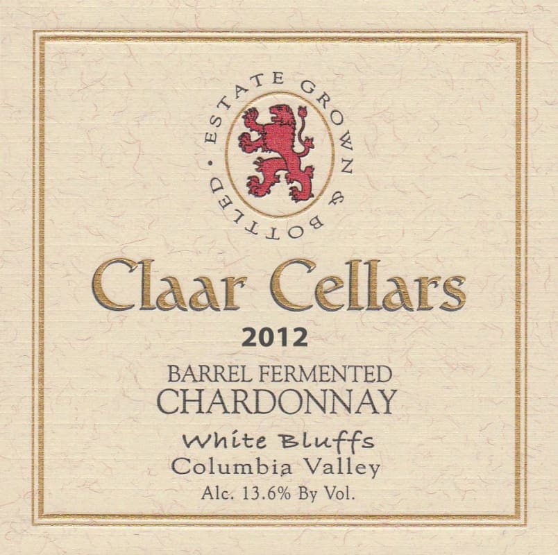 Claar Cellars White Bluffs Vineyard Barrel Fermented Chardonnay 2012 Front Label