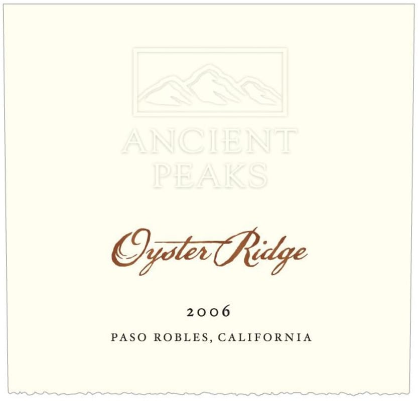 Ancient Peaks Paso Robles Oyster Ridge Red 2006 Front Label