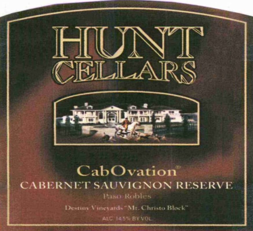 Hunt Cellars CabOvation Reserve Destiny Vineyards Cabernet Sauvignon 2005 Front Label