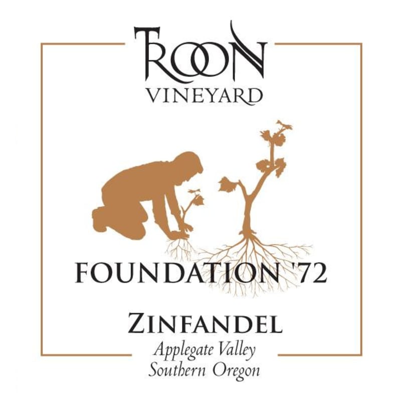 Troon Vineyard Foundation 72 Zinfandel 2013 Front Label