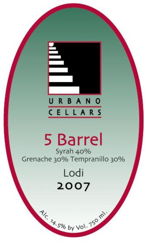 Urbano Cellars 5 Barrel Syrah Grenache Tempranillo 2007 Front Label