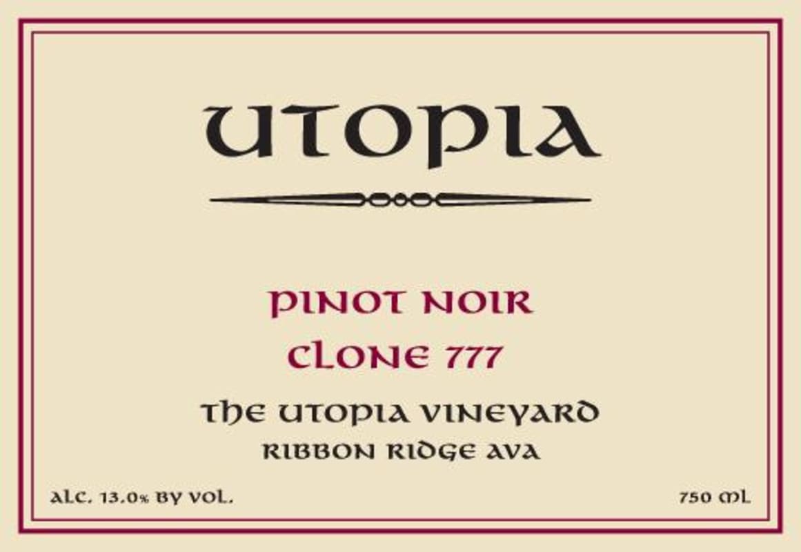 Utopia Vineyard Clone 777 Whole Cluster Pinot Noir 2011 Front Label