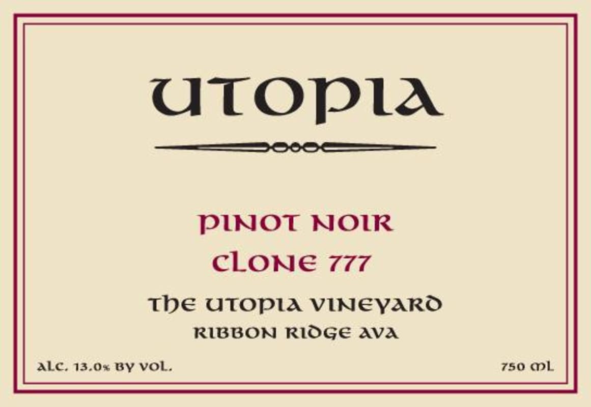 Utopia Vineyard Clone 777 Whole Cluster Pinot Noir 2012 Front Label