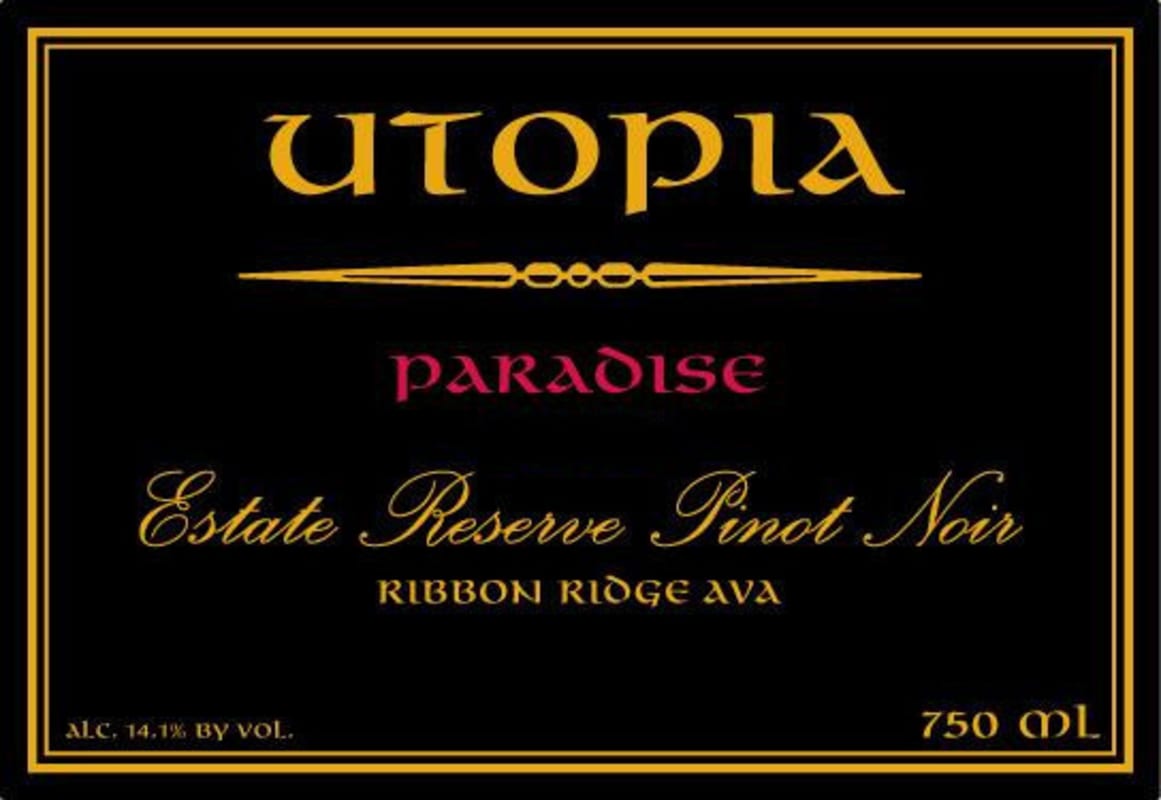Utopia Vineyard Paradise Estate Private Reserve Pinot Noir 2012 Front Label