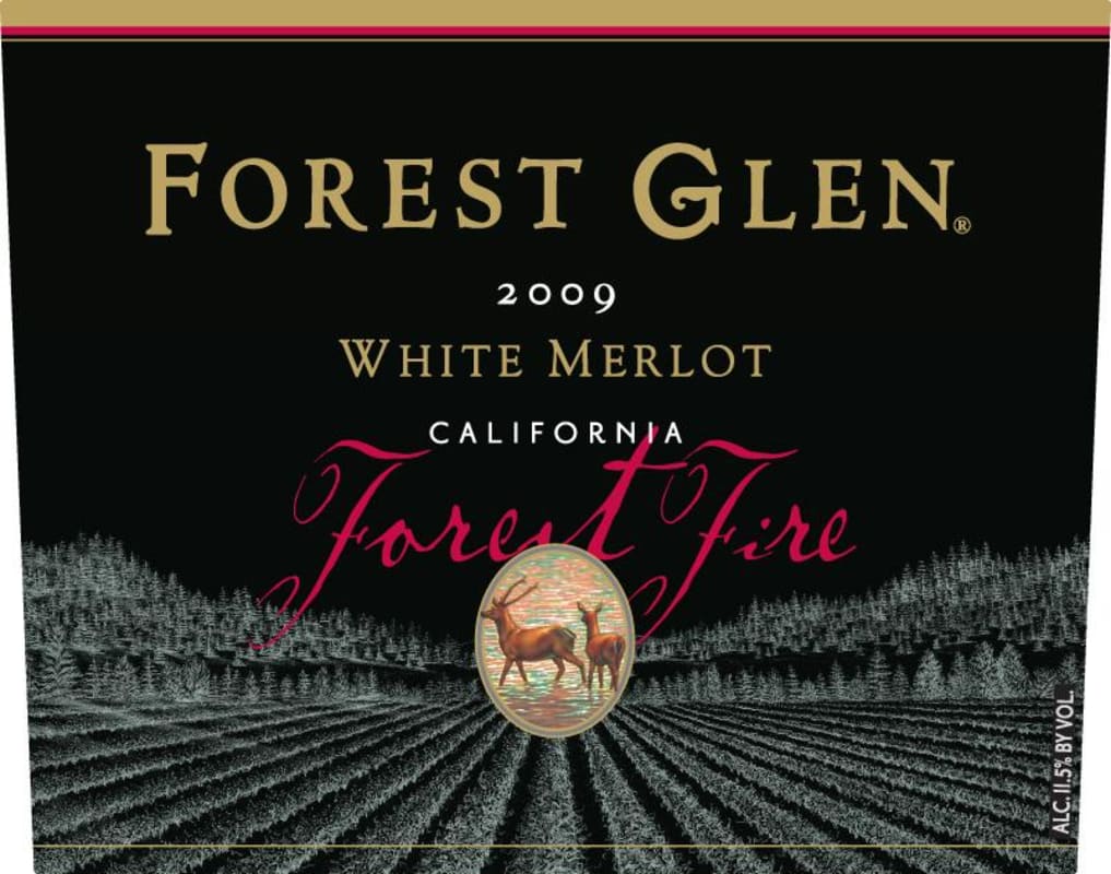 Forest Glen Forest Fire White Merlot 2009 Front Label