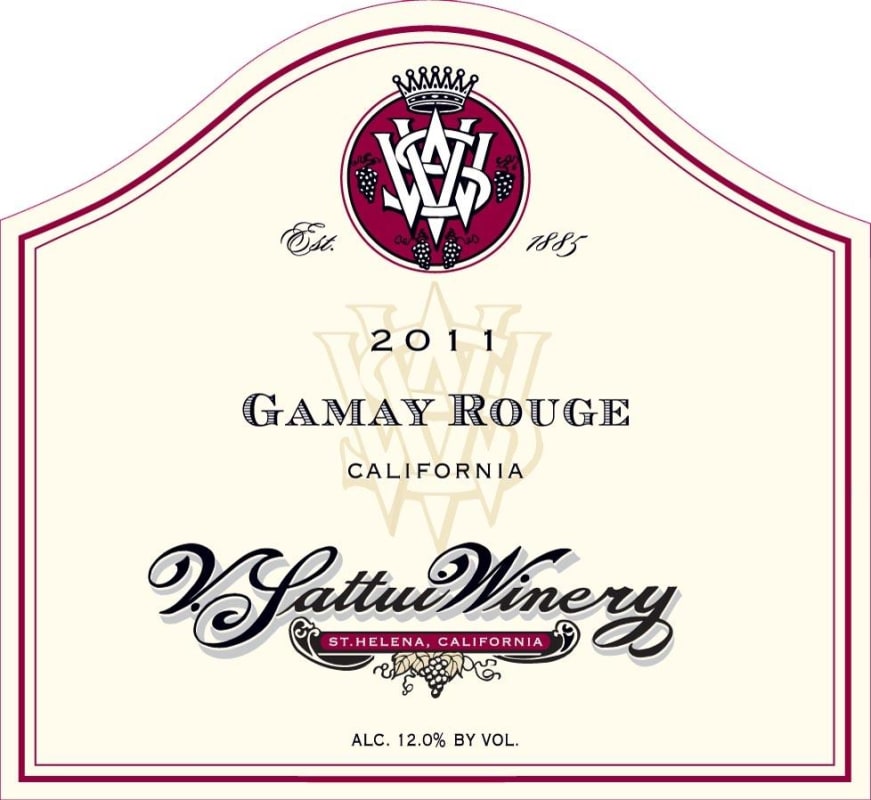V. Sattui Gamay Rouge 2011 Front Label