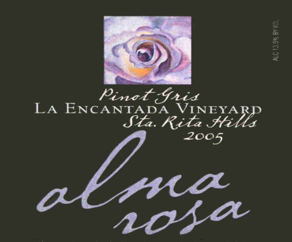 Alma Rosa La Encantada Vineyard Pinot Gris 2005 Front Label