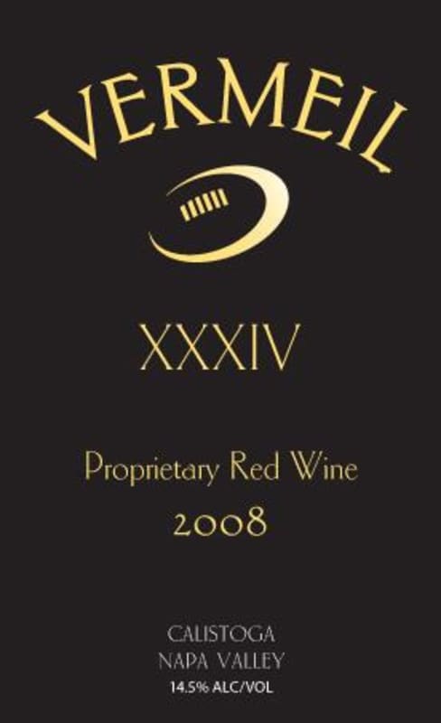 Vermeil Wines XXXIV Proprietary Red 2008 Front Label