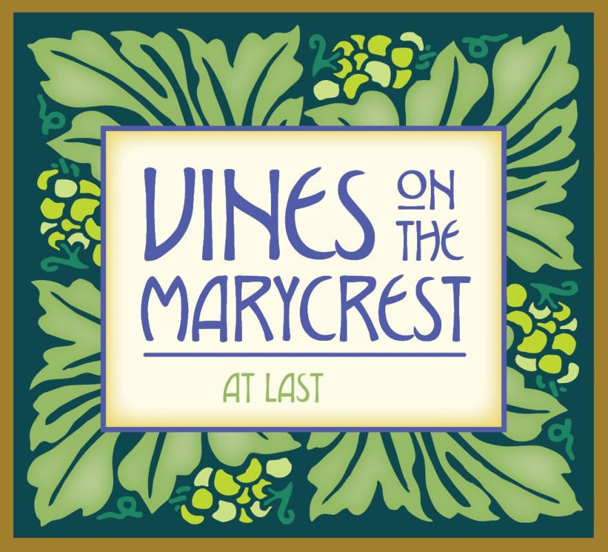 Vines on the Marycrest at Last 2015 Front Label