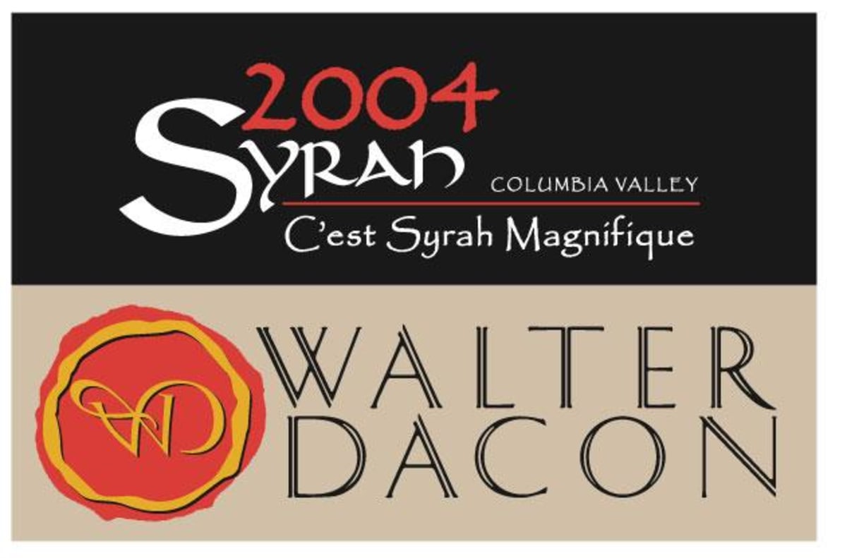 Walter Dacon Wines C est Syrah Magnifique 2004 Front Label
