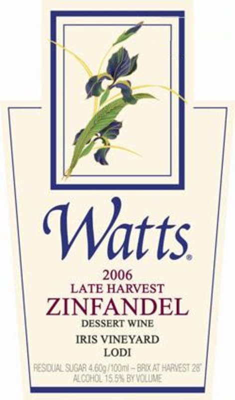 Watts Winery Late Harvest Zinfandel 2006 Front Label