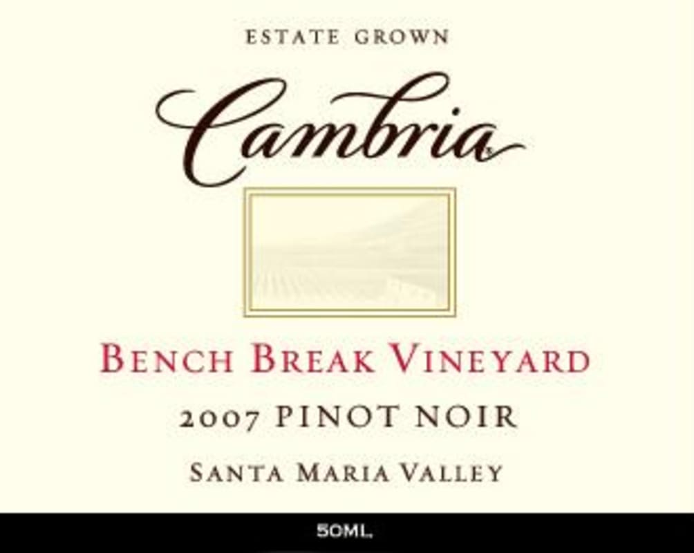 Cambria Benchbreak Pinot Noir 2007 Front Label