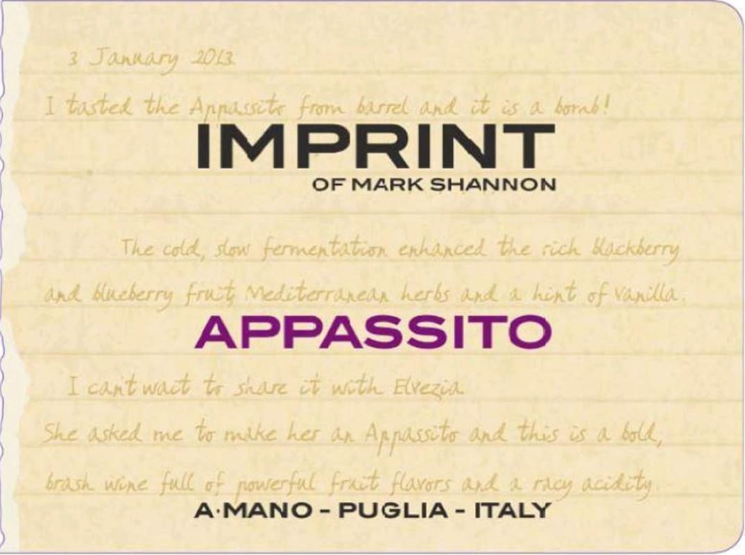 A. Mano Imprint of Mark Shannon Appassito 2013 Front Label