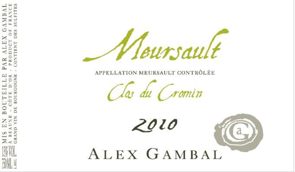 Alex Gambal Meursault Clos du Cromin 2010 Front Label