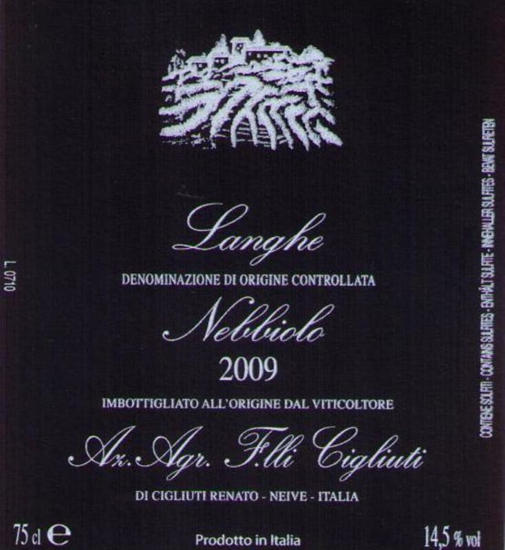 Cigliuti Langhe Nebbiolo 2009 Front Label