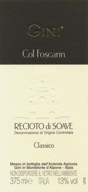Gini Col Foscarin Recioto di Soave Classico 2004 Front Label