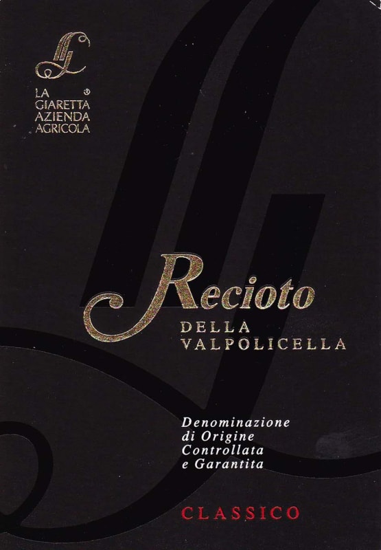 La Giaretta Recioto Della Valpoicella Classico 2009 Front Label