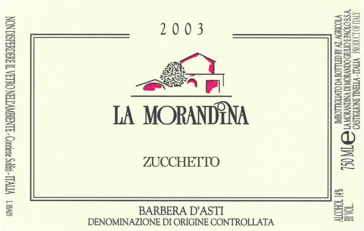 La Morandina Zucchetto Barbera D'Asti 2003 Front Label