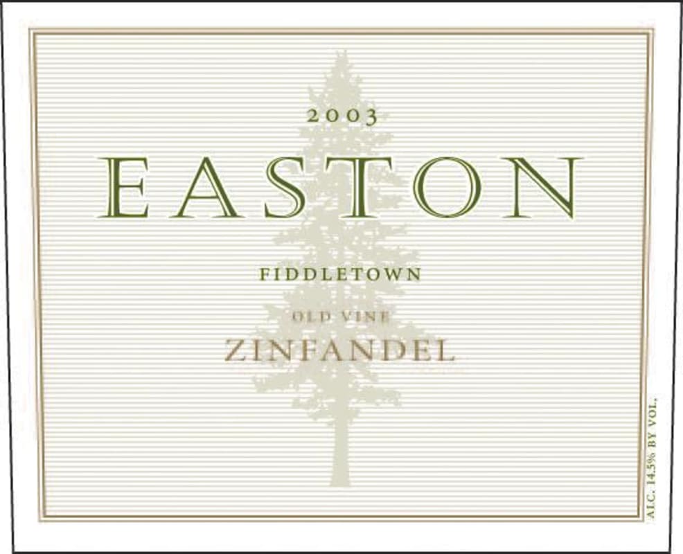 Easton Old Vine Zinfandel 2003 Front Label