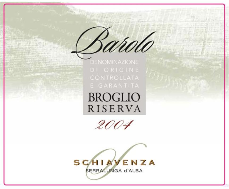 Schiavenza Barolo Broglio Riserva 2004 Front Label