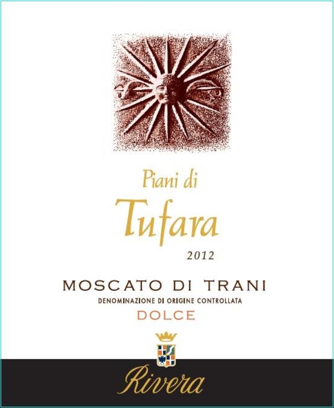 Rivera Moscato di Trani Dolce Piani di Tufara 2012 Front Label