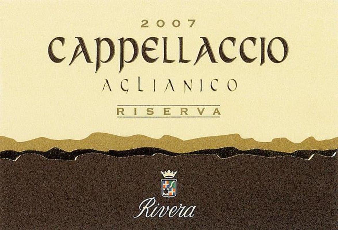Rivera Castel del Monte Cappellaccio Riserva Aglianico 2007 Front Label
