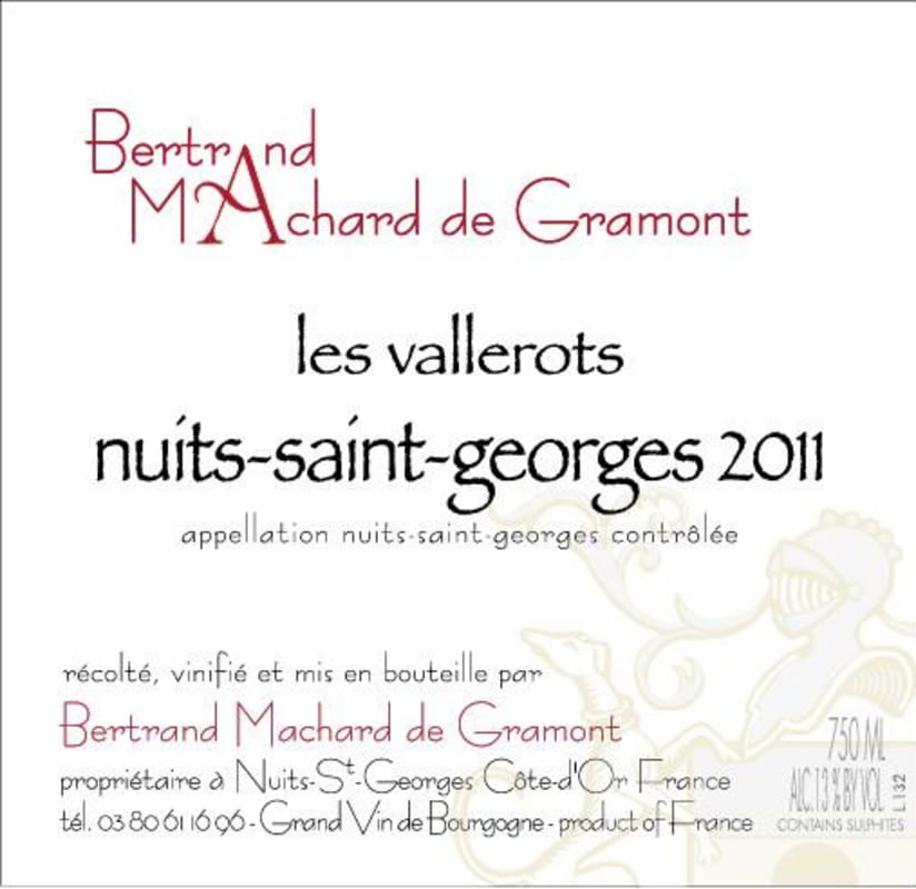 Bertrand Machard de Gramont Nuits Saint Georges Les Vallerots 2013 Front Label